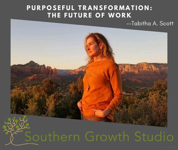 Purposeful Transformation The Future of Work