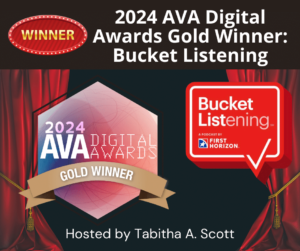 2024 AVA Digital Awards Winner Bucket Listening Tabitha Scott